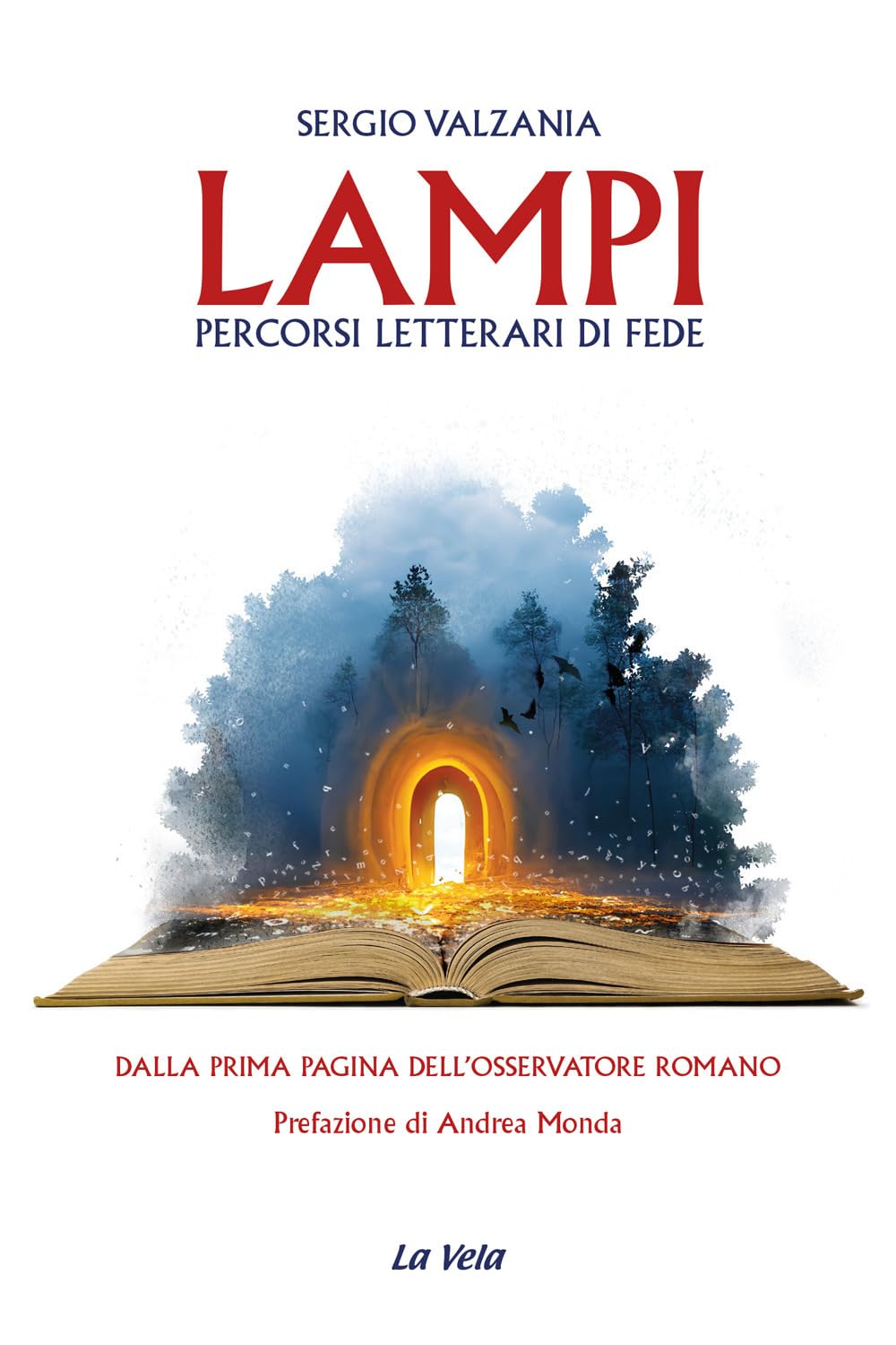 Lampi. Percorsi letterari di fede